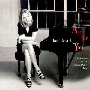 All for You: A Dedication to the Nat King Cole Trio