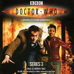 Pochette Doctor Who: Series 3: Original Television Soundtrack (OST)