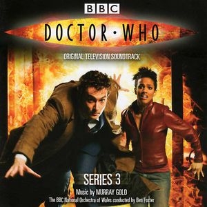 Doctor Who: Series 3: Original Television Soundtrack (OST)