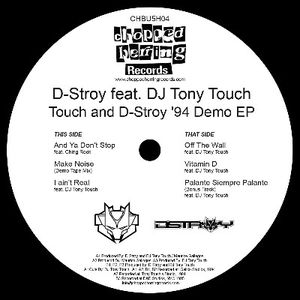 Touch and D-Stroy '94 Demo EP (EP)