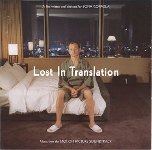 Lost in Translation: Music From the Motion Picture Soundtrack (OST)