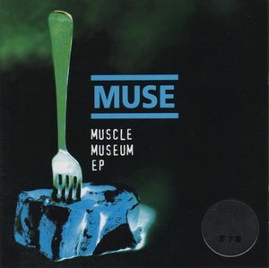 Muscle Museum EP (EP)