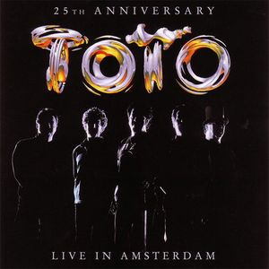 25th Anniversary: Live in Amsterdam (Live)