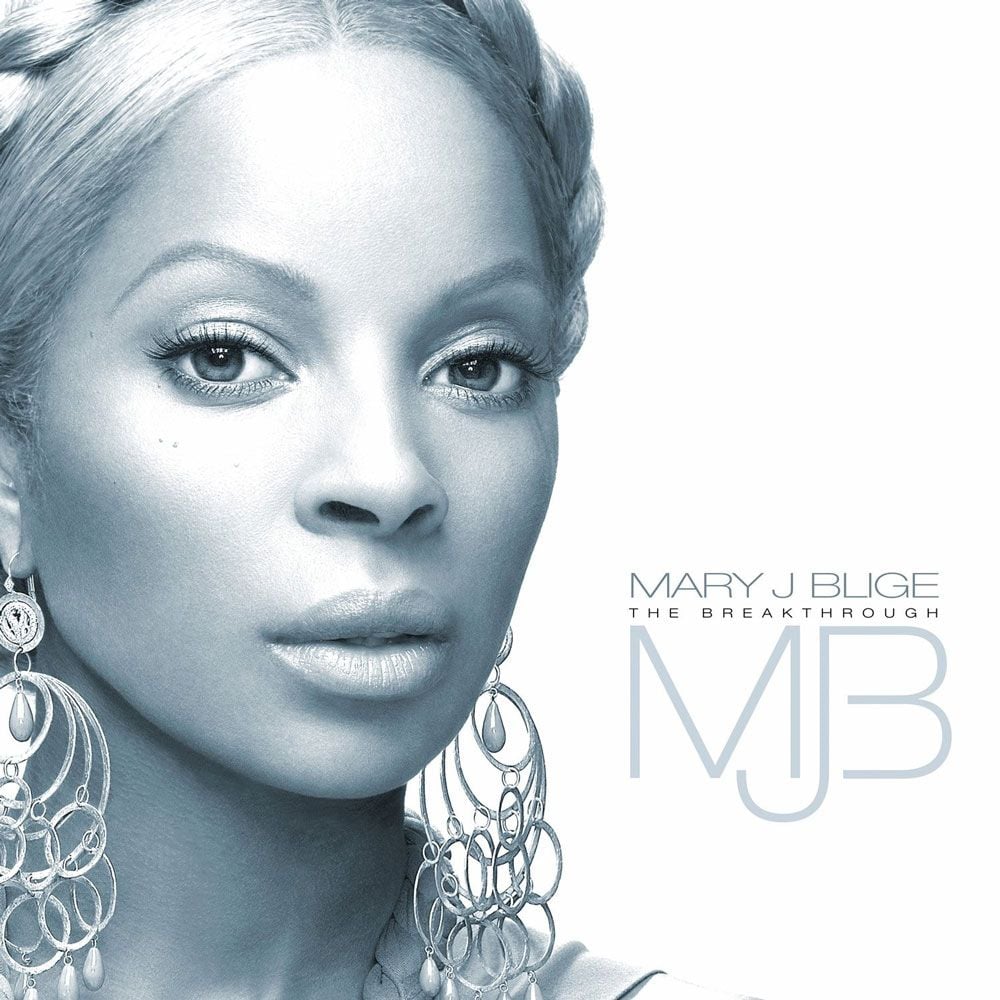 The Breakthrough - Mary J. Blige - SensCritique