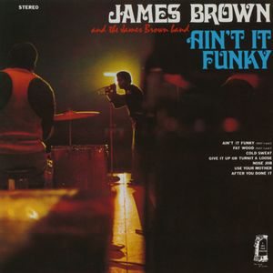 Ain’t It Funky