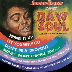 James Brown Sings Raw Soul