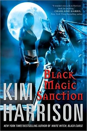 Black Magic Sanction - Rachel Morgan, tome 8