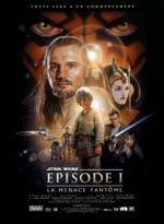 Affiche Star Wars : Épisode I - La Menace fantôme Affiche Star Wars : Épisode I - La Menace fantôme