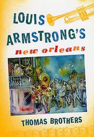 Louis  Armstrong's New Orleans.
