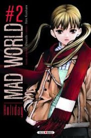 Holiday - Mad World, tome 2