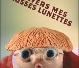 image-https://media.senscritique.com/media/000004877922/0/a_travers_mes_grosses_lunettes.jpg