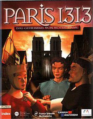 Paris 1313 : Le Disparu de Notre-Dame