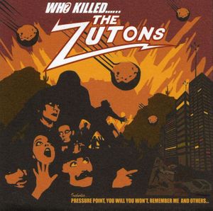 Who Killed the Zutons?
