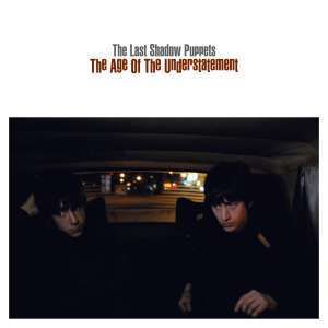 The Age of the Understatement (Single)