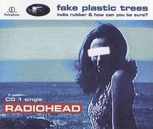 Fake Plastic Trees (Single)