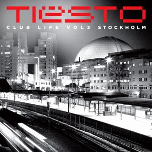 Club Life, Volume Three: Stockholm