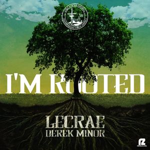 I'm Rooted (Single)