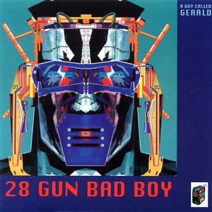 28 Gun Bad Boy