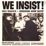 Pochette We Insist! Max Roach’s Freedom Now Suite