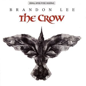 The Crow: Original Motion Picture Soundtrack (OST)