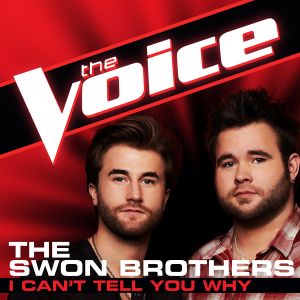 I Can't Tell You Why (The Voice Performance) (Single)