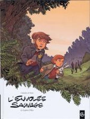 Le Lapin d'Alice - L'Envolée sauvage, tome 3