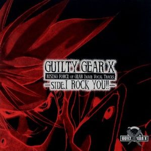 Guilty Gear X - Rising Force of Gear Image Vocal Tracks (OST)