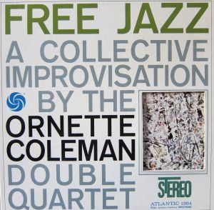 Free Jazz: A Collective Improvisation