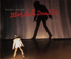 Blood on the Dance Floor (Single)