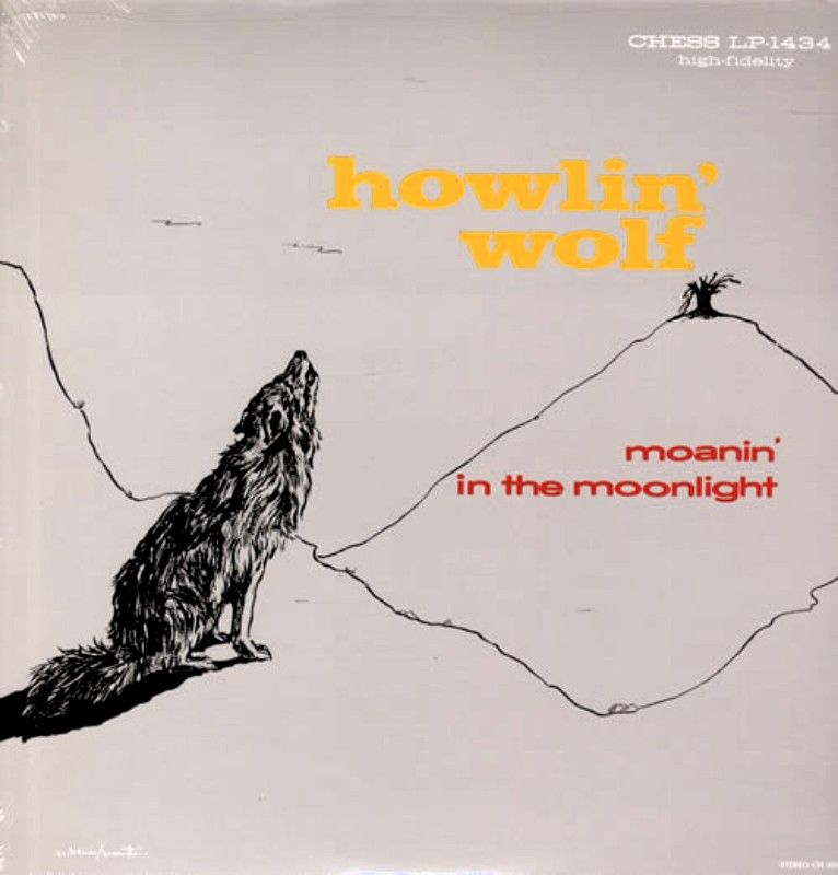 Howlin' Wolf - Moanin' At Midnight - The Memphis Recordings Howlin' Wolf - Moanin' At Midnight - The Memphis Recordings