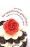Le socialisme gourmand