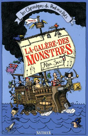 La galère des monstres - Les Chroniques de Pont-aux-Rats, tome 2
