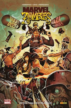 Opération Destruction - Marvel Zombies, tome 9