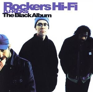 DJ-Kicks: Rockers Hi-Fi: The Black Album