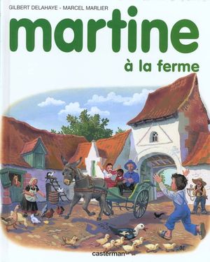 Martine à la ferme