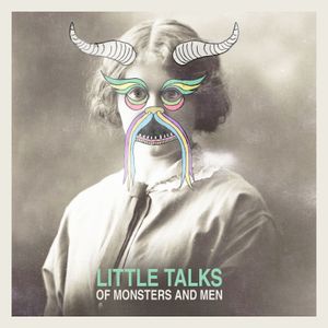 Little Talks (Single)