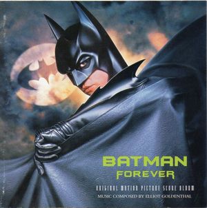Batman Forever: Original Motion Picture Score (OST)