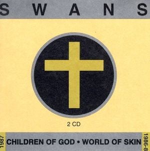 Children of God / World of Skin