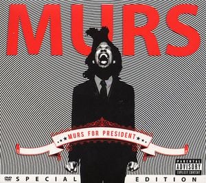 Murs For President