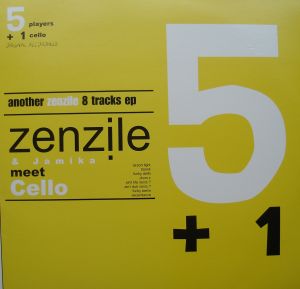 Zenzile & Jamika meet Cello (EP)