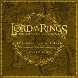 The Lord of the Rings: The Rarities Archive (OST)