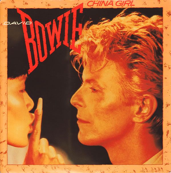 China Girl (Single) David Bowie SensCritique