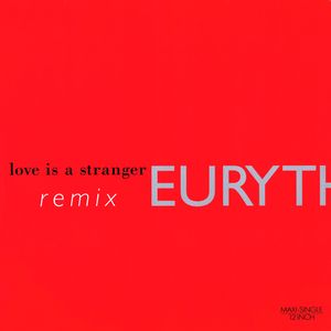 Love Is a Stranger (Single)