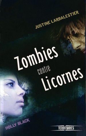 Zombies contre licornes