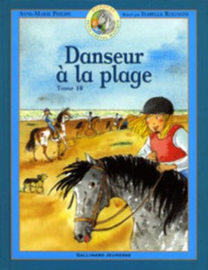 Danseur à la plage - Danseur petit cheval magique, tome 10