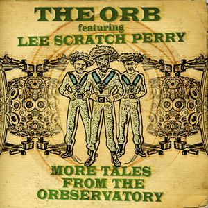 More Tales From the Orbservatory