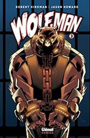 Wolf-man, tome 3