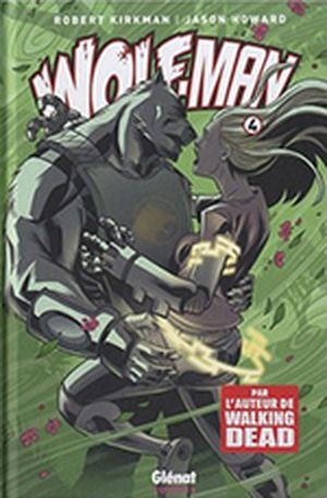 Wolf-man, tome 4