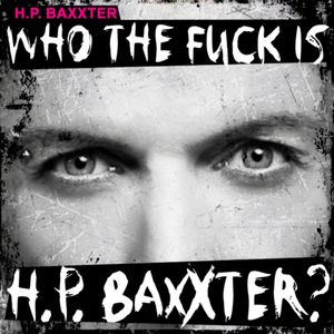 Who The Fuck Is H.P. Baxxter? (Single)