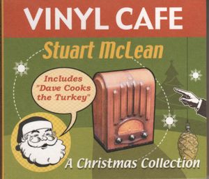 Vinyl Cafe: A Christmas Collection